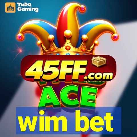 wim bet